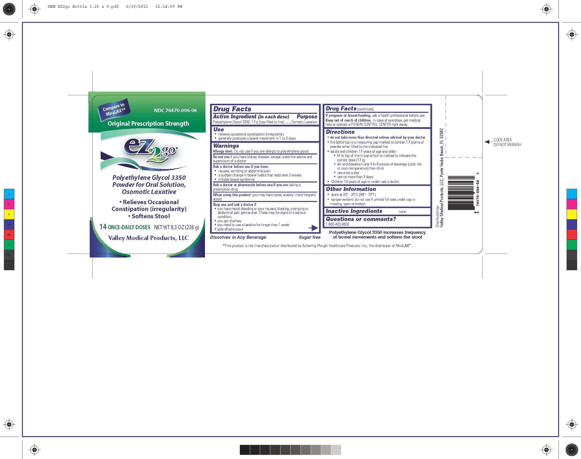 EZ2go PEG 3350 (powder) Valley Medical Products,LLC EZ2go PEG 3350 (powder) Valley Medical Products,LLC